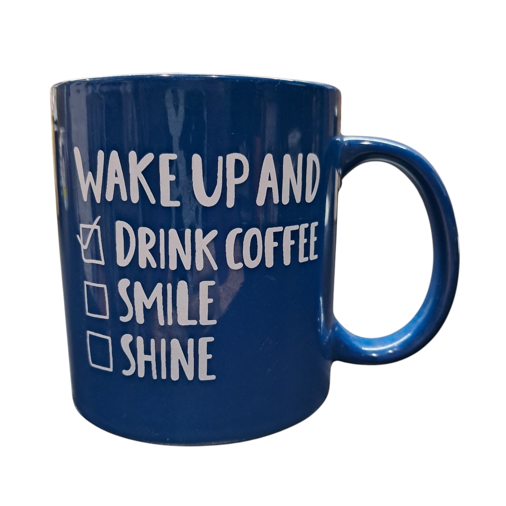 Blue Coffee Mug with Motivational Text